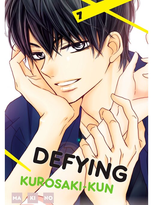 Title details for Defying Kurosaki-kun, Volume  7 by MAKINO - Available